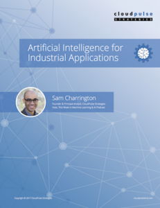 Industrious FTW! Artificial Intelligence for Industrial Applications