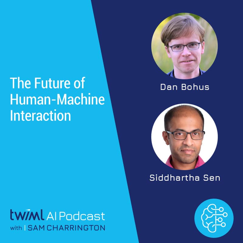 Cover Image: Dan Bohus, Siddhartha Sen - Podcast Interview